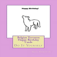 Čestitke za rođendan belgijskog Tervurena: učinite to sami